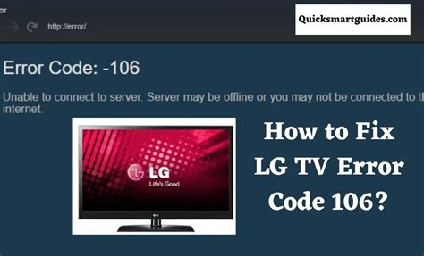 LG Smart TV Error Code 106: What It Is and How to Fix It 